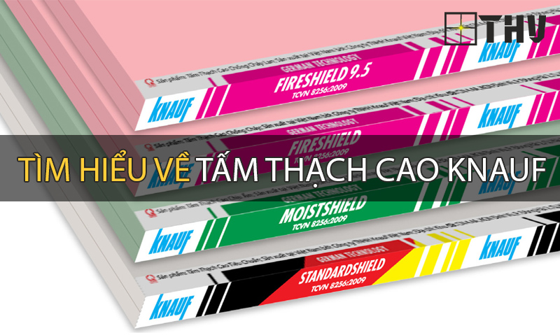 Tấm thạch cao Knauf là gì