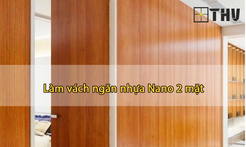 vách ngăn nhựa nano 2 mặt