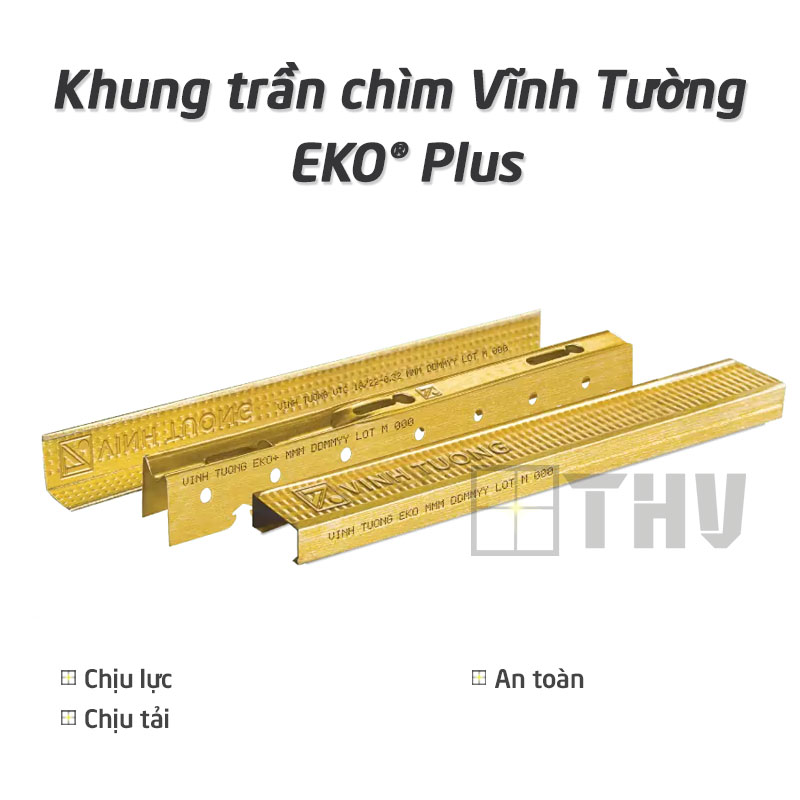 Khung trần chìm Vĩnh Tường EKO® Plus