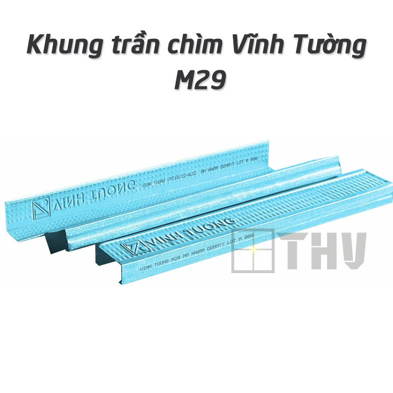 Khung trần chìm Vĩnh Tường M29