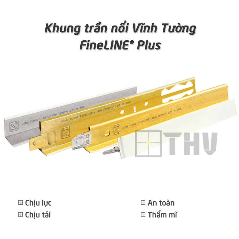 Khung trần nổi Vĩnh Tường FineLINE® Plus