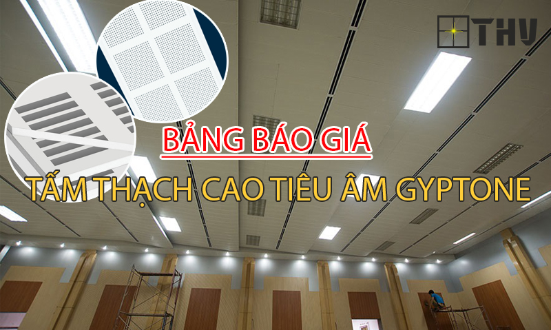 giá tấm thạch cao tiêu âm Gyptone
