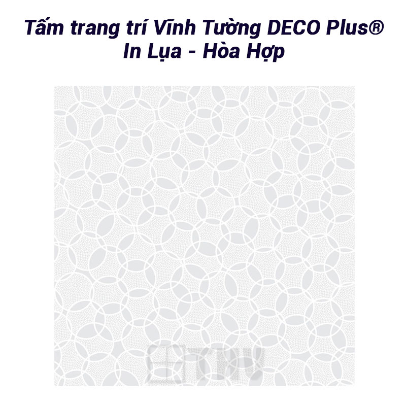 Tấm trang trí Vĩnh Tường DECO Plus® In Lụa - Hòa hợp