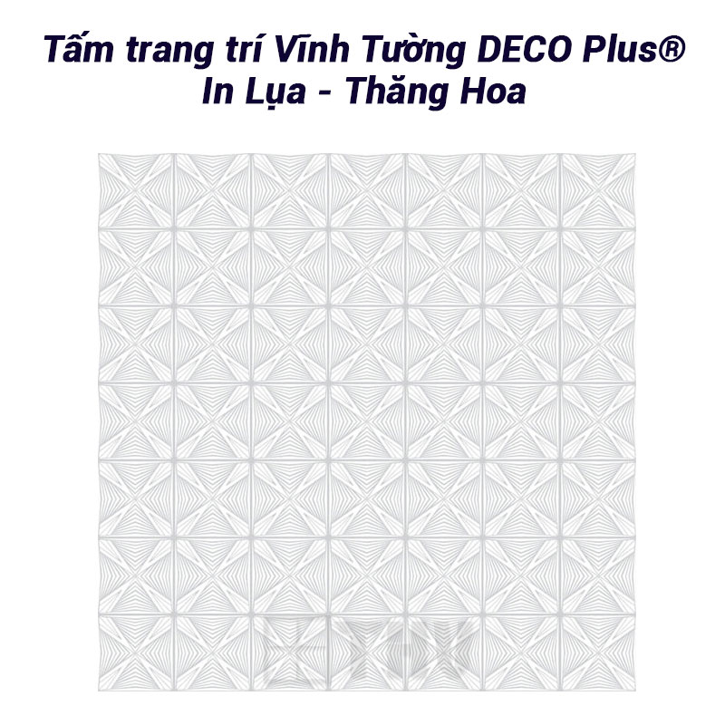 Tấm trang trí Vĩnh Tường DECO Plus® In Lụa - Thăng Hoa