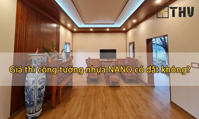 giá thi công tường nhựa nano