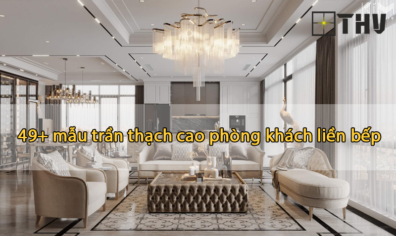 mẫu trần thạch cao phòng khách liền bếp